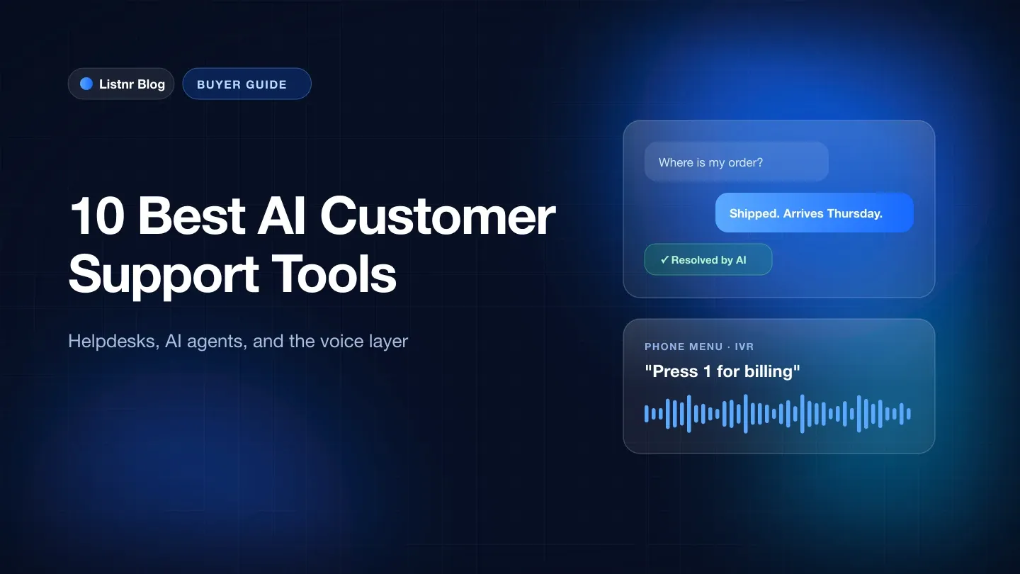 10 best AI customer support tools: helpdesks, AI agents, and voice